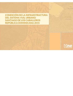 Portadaatlascondicióndelainfraestructuradelsistemavialurbanosantiagodeloscaballerosrepdom2015