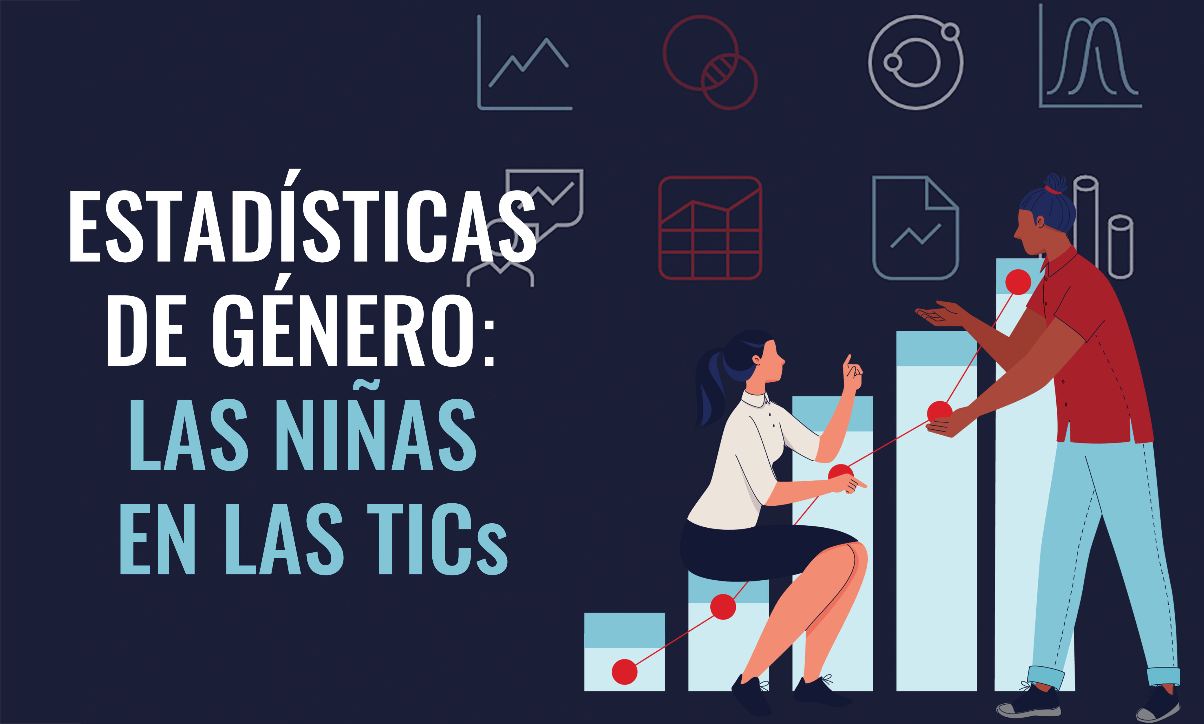 Estadísticas de Género: Niñas en las Tics